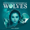 Wolves (MOTi Remix) - Selena Gomez & Marshmello