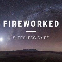 Fireworked - Single - Sleepless Skies