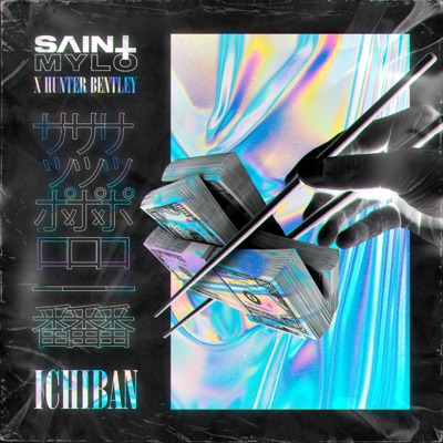 Ichiban (feat. Hunter Bentley) - Single