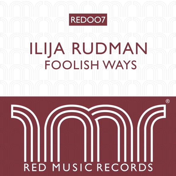 Foolish Ways - Single