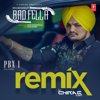 Badfella Remix - Sidhu Moose Wala & Dj Chirag Dubai