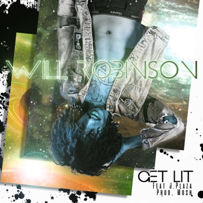 Get Lit (feat. J Plaza) - Single