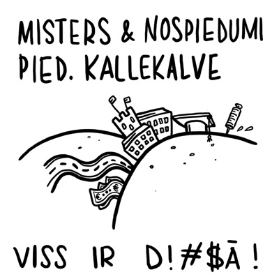 Viss ir dirsā! (feat. Kallekalve) - Single