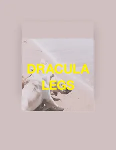Listen to Dracula Legs, watch music videos, read bio, see tour dates & more!