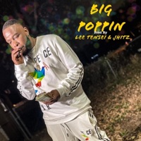 Big Poppin' - Single - D-Redd