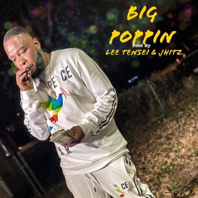 Big Poppin' - Single