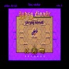 Gypsy Dinner - Single