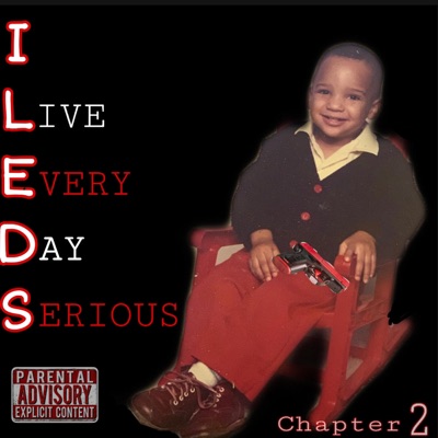 I Live Every Day Serious "Chapter 2"