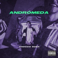 Andrómeda - Single - Chocco Sosa