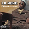 I'm a G (feat. Birdman) - Single