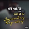 DJ Arafat Approchez regardez (feat. Arafat DJ) Approchez regardez (feat. Arafat DJ) - Single