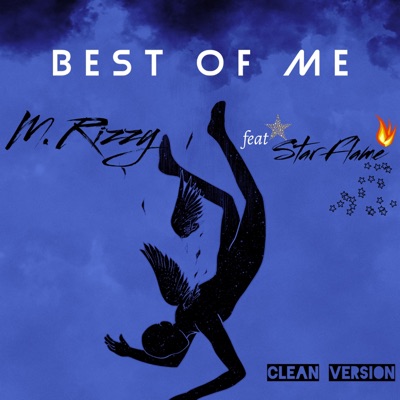 Best of Me (feat. Star Flame) - Single
