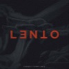 Lento (feat. Tommy Artz) - Single