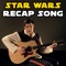 Star Wars Recap Song - The Warp Zone lyrics