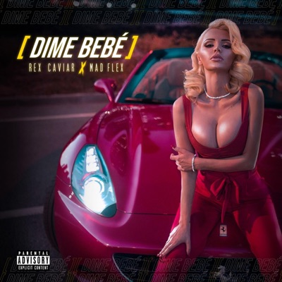 Dime bebé (feat. Mad Flex) - Single