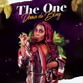 The One (feat. Vekina) Dama do Bling