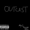 Outcast - Single