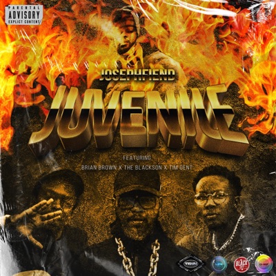 Juvenile (feat. Tim Gent, The Blackson & Brian Brown) - Single
