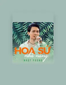 Listen to Nhật Phong, watch music videos, read bio, see tour dates & more!