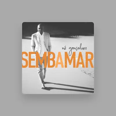 Listen to Né Gonçalves, watch music videos, read bio, see tour dates & more!