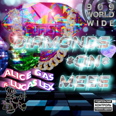 Diamonds on Meee (feat. Lucas Lex) - Single