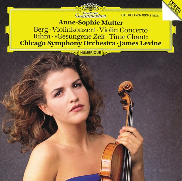 Berg: Violin Concerto - Rihm: Time Chant