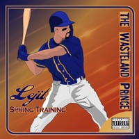 Spring Training - Lejit the Wasteland Prince