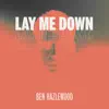 Lay Me Down