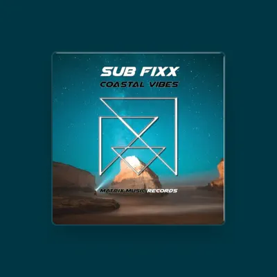Listen to Sub Fixx, watch music videos, read bio, see tour dates & more!