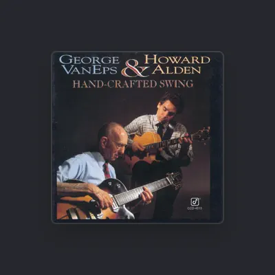 Listen to Howard Alden, watch music videos, read bio, see tour dates & more!