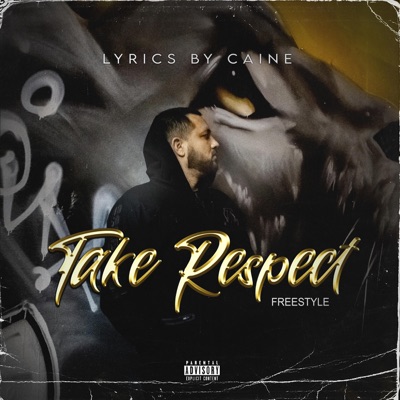 Take Respect Freestyle - Single