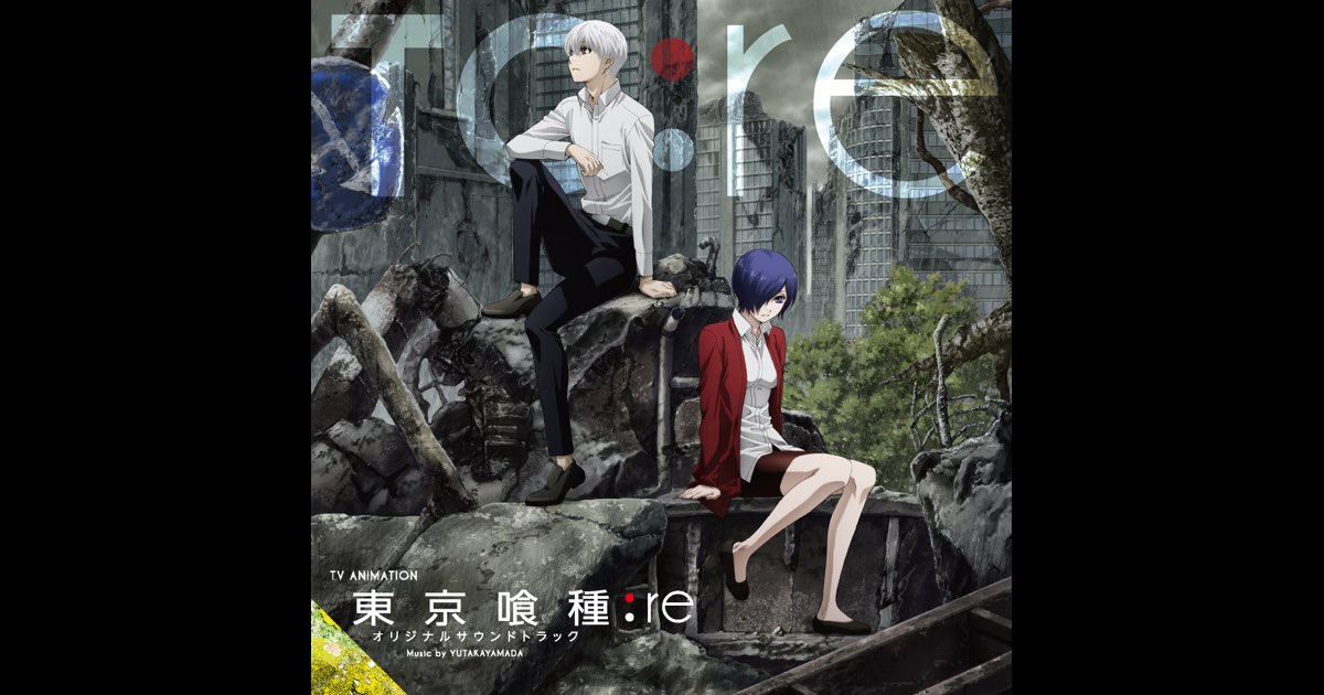 東京喰種トーキョーグール:re Original Soundtrack - Album by