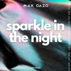 Sparkle In the Night - Single