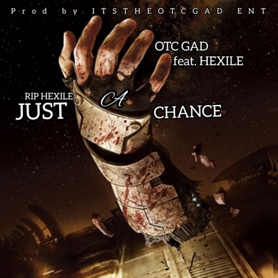Just a chance (feat. Hexile) [0fficial audio] - Single