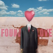 Found Love (Bravvo Remix) artwork