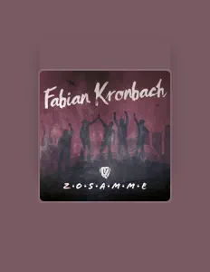 Listen to Fabian Kronbach, watch music videos, read bio, see tour dates & more!