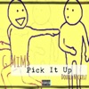 Pick It Up - Single