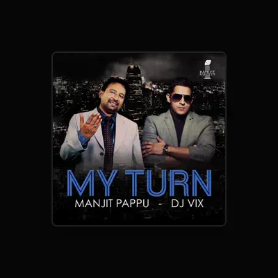 Listen to Manjit Pappu, watch music videos, read bio, see tour dates & more!