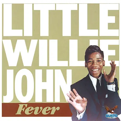 Fever - Little Willie John