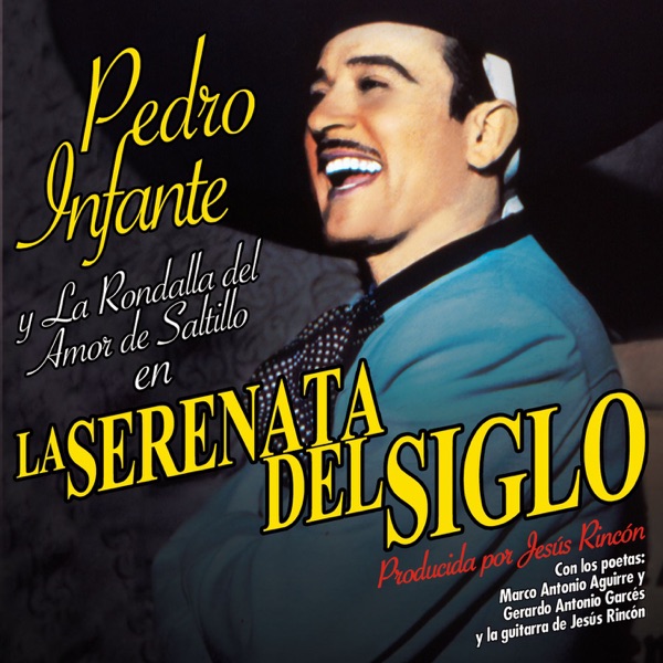 La Serénata del Siglo