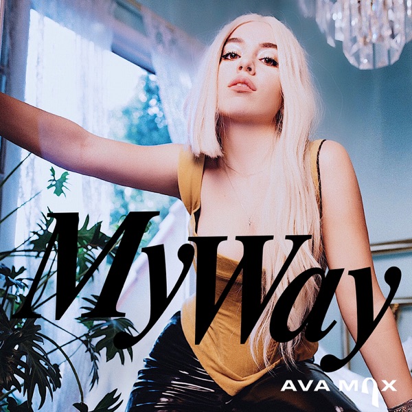 My Way - Single - Ava Max