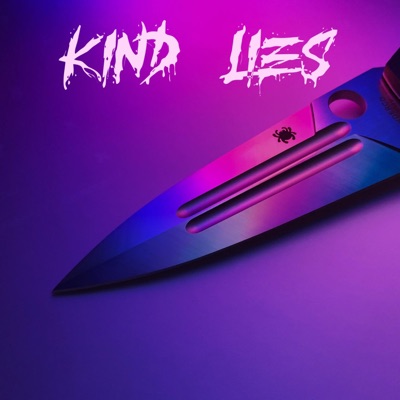 Kind Lies - Single