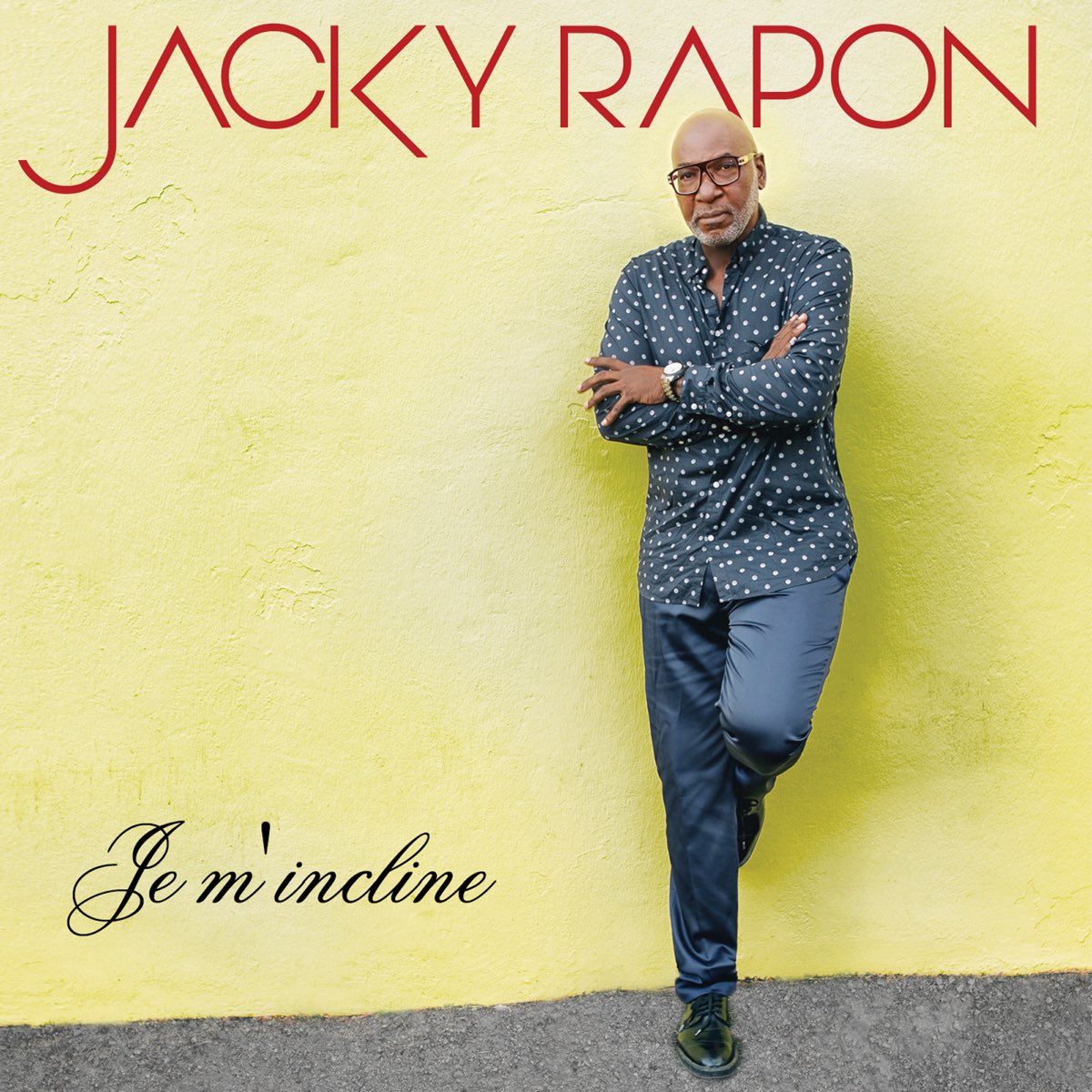 Jacky Rapon - Je M'incline 1200x1200bf-60