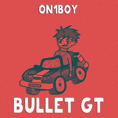 Bullet GT - Single