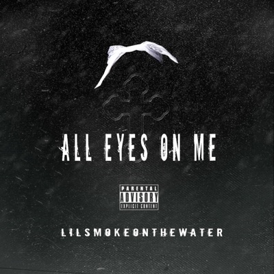 All Eyes on Me - Single