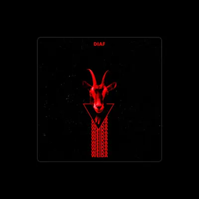 Listen to Diaf, watch music videos, read bio, see tour dates & more!