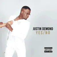Justin Demond — Yes / No