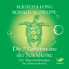 Die 7 Geheimnisse der Schildkröte - Aljoscha Long & Ronald Schweppe
