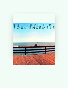 Listen to The Sure Fire Soul Ensemble, watch music videos, read bio, see tour dates & more!