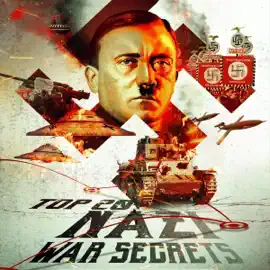 Top 20 Nazi War Secrets (Original Recording)